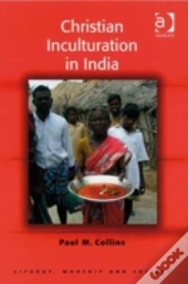 Christian Inculturation In India