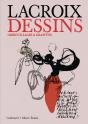 Christian Lacroix. Dessins, Gribouillages Et Graffitis - Preview