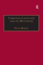 Christian Language And Its Mutations - Preview