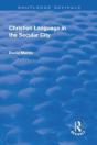 Christian Language In The Secular City - Preview