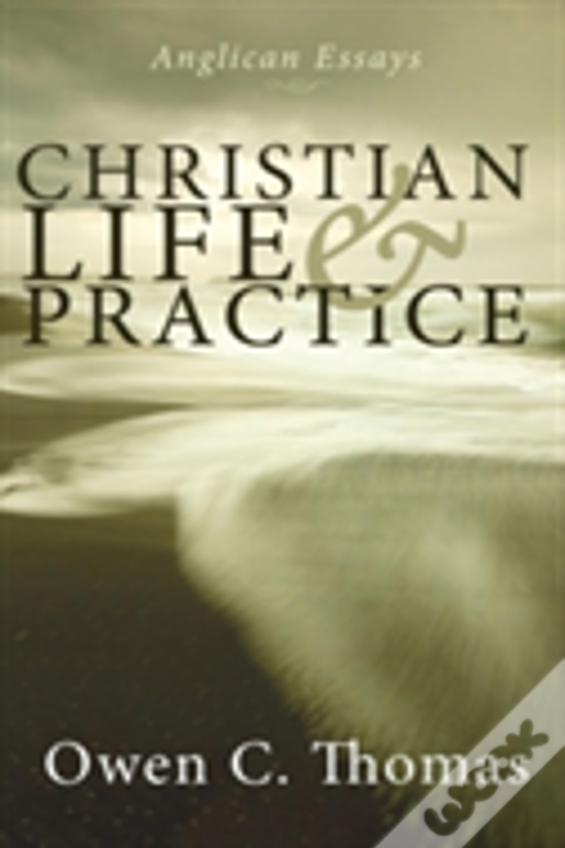Christian Life And Practice