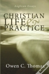 Christian Life & Practice: Anglican Essa