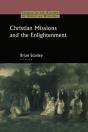 Christian Missions And The Enlightenment - Preview