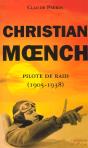 Christian Moench, Pilote De Raid ; 1905-1938 - Preview