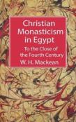 Christian Monasticism In Egypt