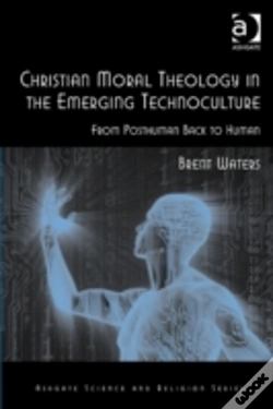 Capa do artigo Christian Moral Theology In The Emerging Technoculture