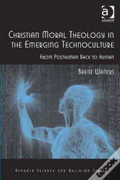 Capa do artigo Christian Moral Theology In The Emerging Technoculture