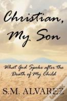 Christian, My Son