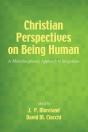 Christian Perspectives On Being Human - Preview