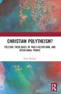 Christian Polytheism? - Preview