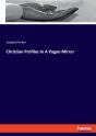 Christian Profiles In A Pagan Mirror - Preview