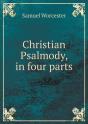 Christian Psalmody, In Four Parts - Preview