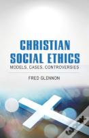 Christian Social Ethics