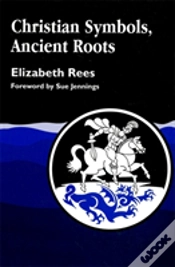 Capa do artigo Christian Symbols, Ancient Roots