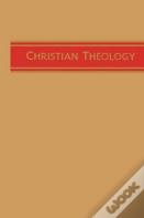 Christian Theology, Vol. 1