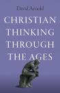 Christian Thinking Through The Ages - Preview