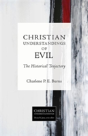 Christian Understandings Of Evil - Preview