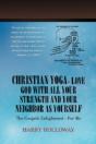 Christian Yoga - Love God With All Your - Preview