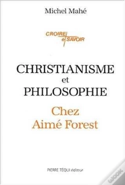Capa do artigo Christianisme Et Philosophie Chez Aimé Forest