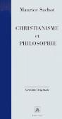 Christianisme Et Philosophie ; La Subversion Fondatrice Originaire - Preview