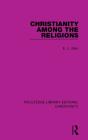 Christianity Among The Religions - Preview