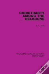 Christianity Among The Religions