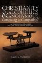 Christianity And Alcoholics Anonymous - Preview