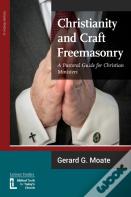Christianity And Craft Freemasonry