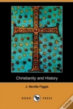 Capa do artigo Christianity And History (Dodo Press)