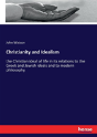 Christianity And Idealism - Preview