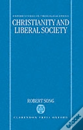Christianity And Liberal Society