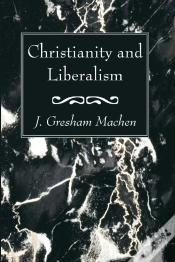Capa do artigo Christianity And Liberalism
