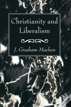 Capa do artigo Christianity And Liberalism