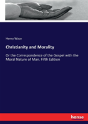 Christianity And Morality - Preview