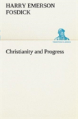 Christianity And Progress