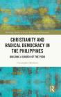 Christianity And Radical Democracy In The Philippines - Preview