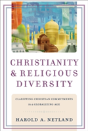 Christianity And Religious Diversity Â€“ Clarifying Christian Commitments In A Globalizing Age - Preview