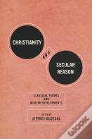 Christianity And Secular Reason