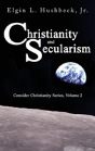 Christianity And Secularism - Preview