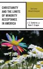 Christianity And The Limits Of Minority Acceptance In America - Preview