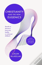 Capa do artigo Christianity And The New Eugenics