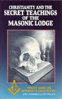 Christianity And The Secret Teachings Of The Masonic Lodge - Preview
