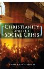 Christianity And The Social Crisis - Preview