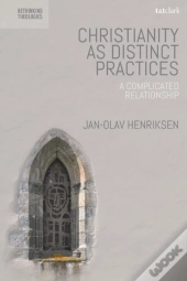 Christianity As Distinct Practices