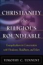 Christianity At The Religious Roundtable - Preview