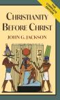 Christianity Before Christ - Preview