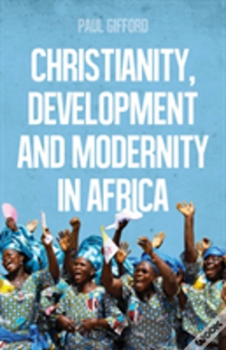 Capa do artigo Christianity, Development And Modernity In Africa