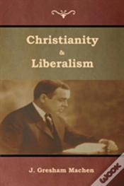 Capa do artigo Christianity & Liberalism