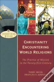 Capa do artigo Christianity Encountering World Religions (Encountering Mission)