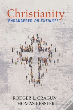 Capa do artigo Christianity: Endangered Or Extinct